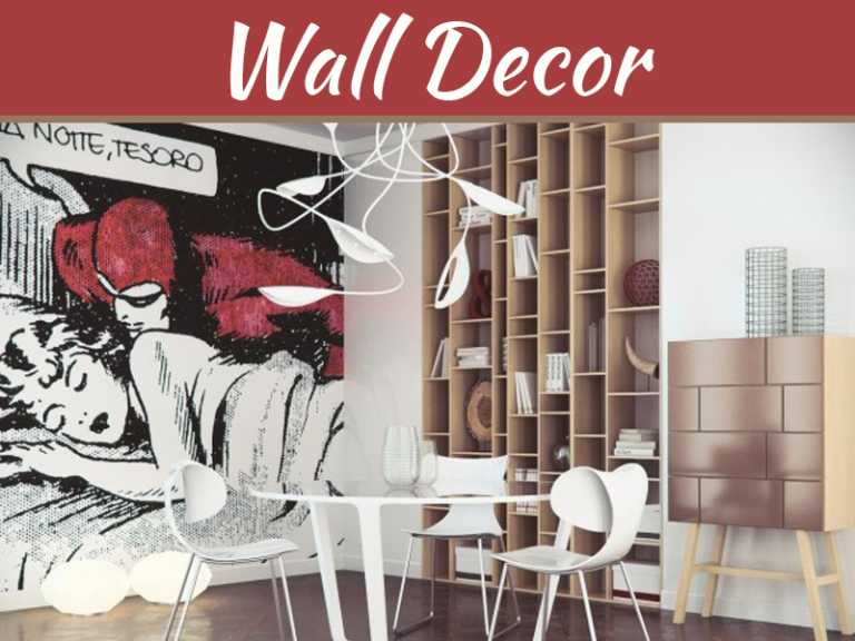 The Coolest Ways To Decorate Your Walls