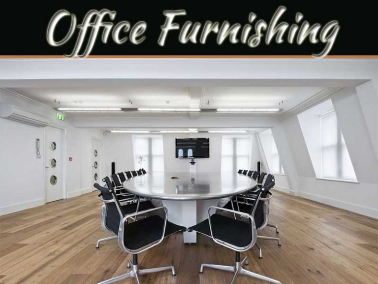 Tips On Office Furnishing Selection