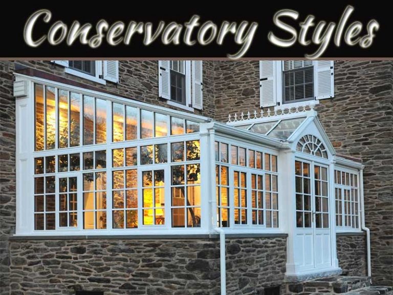 4 Of the Most Popular Conservatory Styles To Consider