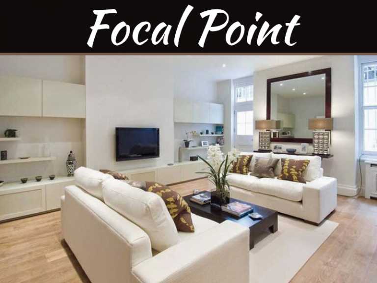 5 Secrets For Finding Focal Point In Home Décor