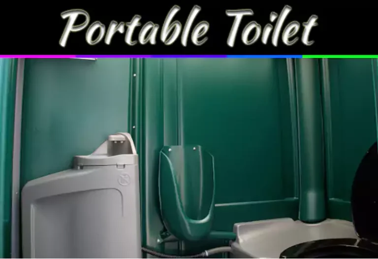 Portable Toilet Benefits: A Simple Way To Keep The Environment Clean