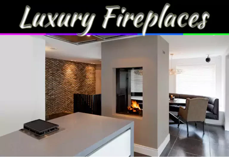 Finest Luxury Fireplaces For Modern Homes