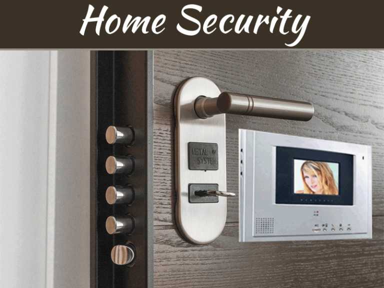 Simple Security Solutions - 4 Ways To Protect Your Home