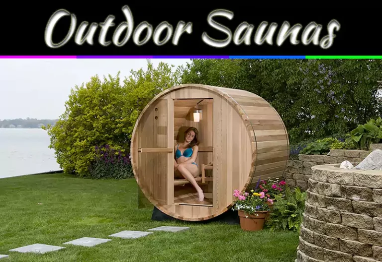 Outdoor Saunas - If It Can’t Fit Inside Your House, There’s Still Your Backyard