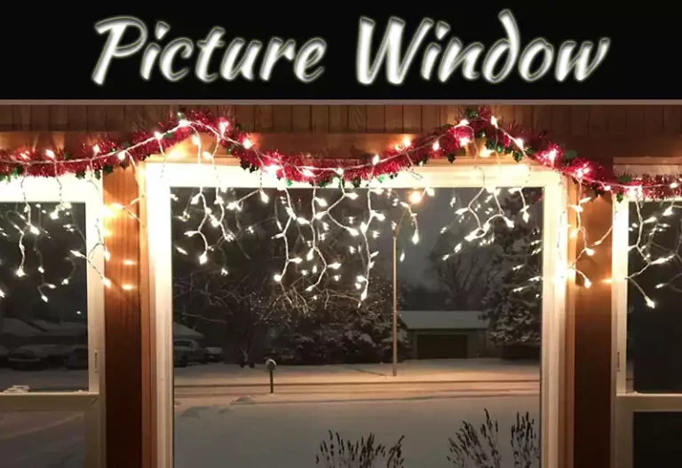 What Is A Picture Window And How Do You Decorate It?