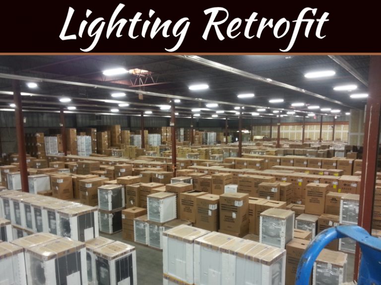 Lighting Retrofit: What It Is And Why You Should Consider It