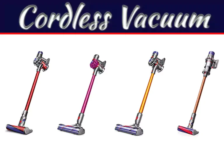 Cordless Vacuum Buying Guide: Choose The Best Cleaner For Your Home