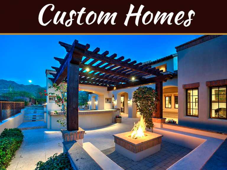 Custom Homes In Arizona