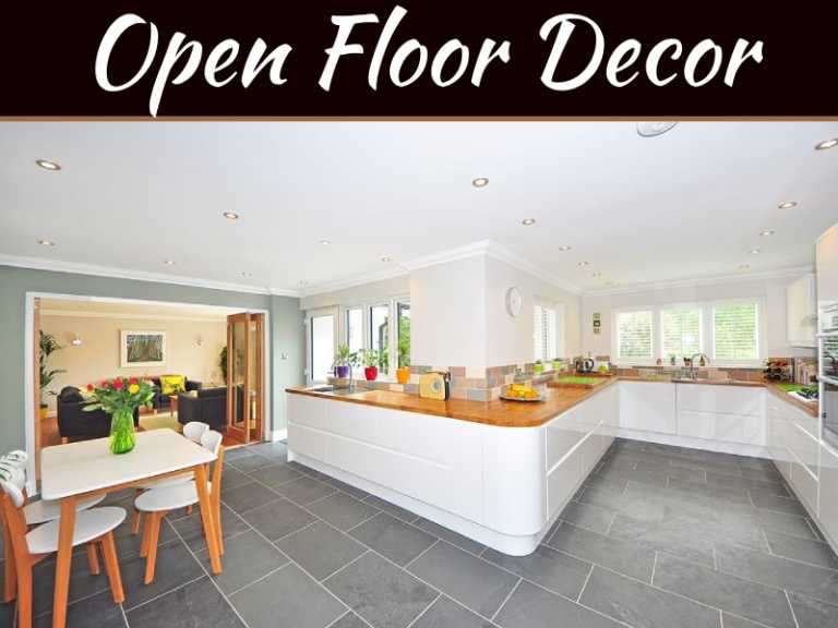 Open Floor Plan: 4 Decor Ideas To Bring The Kitchen And Living Room Together