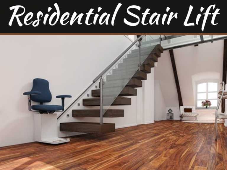 Top 4 Reasons To Install A Residential Stair Lift In Dallas