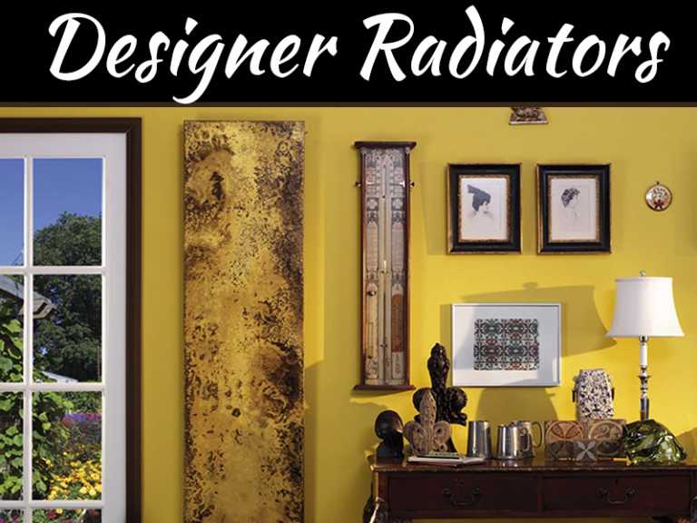 Why You Should Opt For Designer Radiators