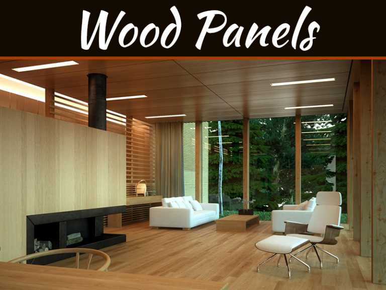 A Guide To Interior Decoration With Wood Panels