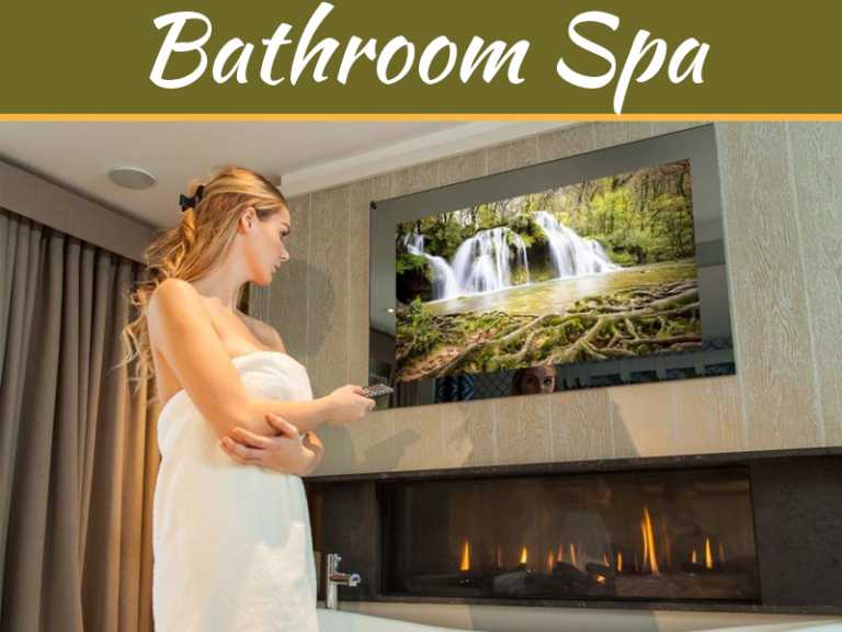 Hacks To Build A Spa-Like Bathroom