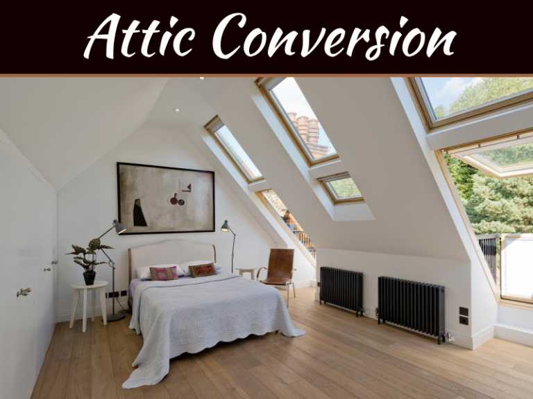 Why An Attic Conversion Is Better Than An Extension