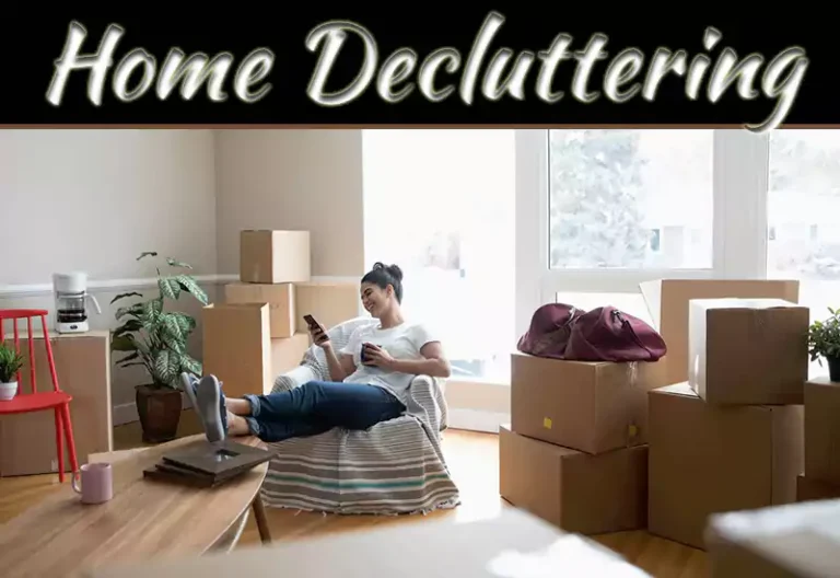Declutter The Home, Declutter Your Life