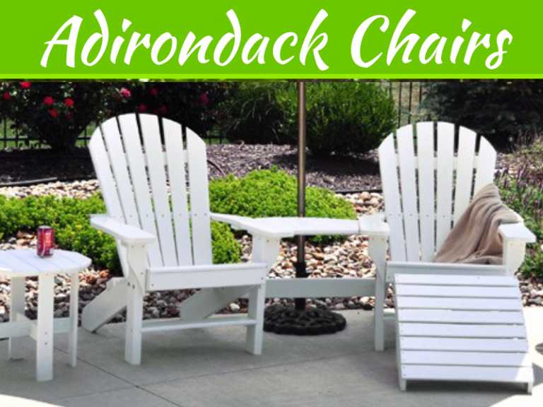 Things You Should Know About Adirondack Chairs