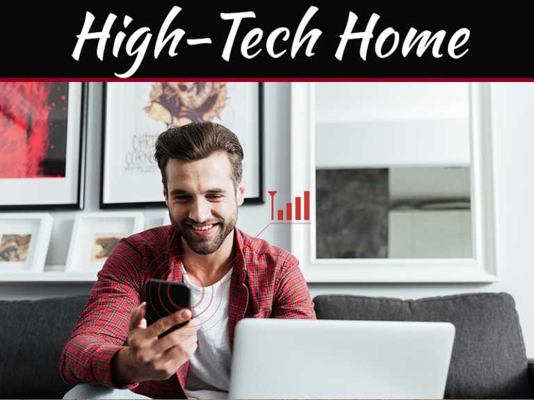 Essential Upgrades For A High-Tech Home