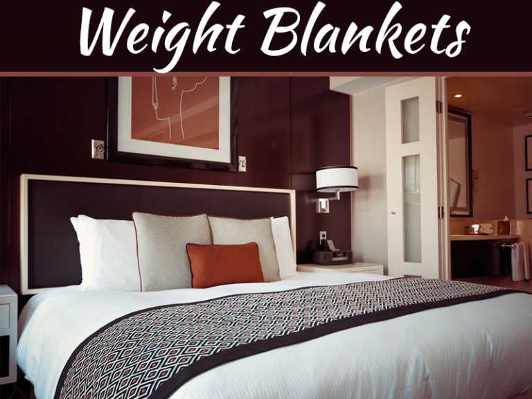 What Are The Potential Benefits Of Buying Weight Blankets?