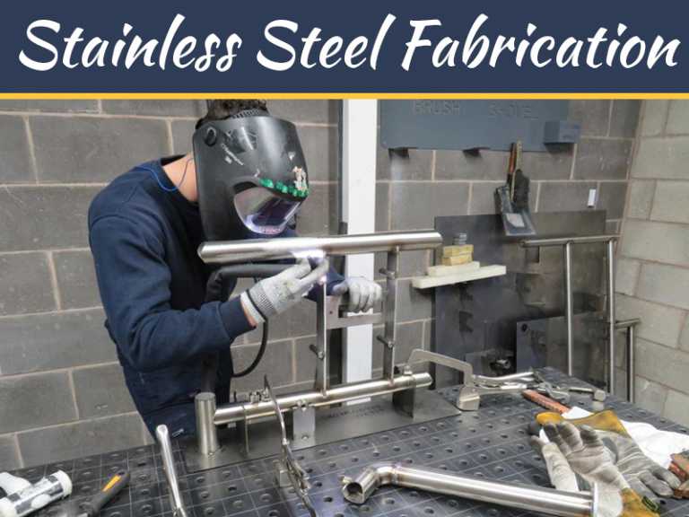 Stainless Steel Fabrication: Ultimate Choice For Your Industrial And Decorative Needs