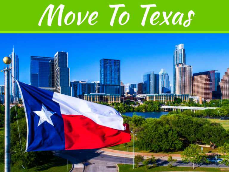 The Ultimate Guide To Moving To Texas: Everything You Should Know