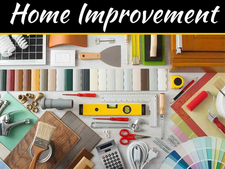 Home Improvement Guide - Live like a King