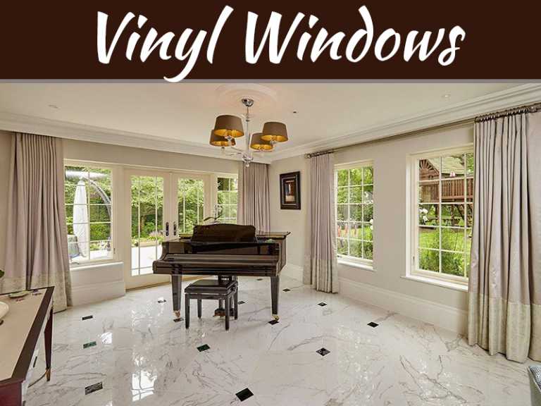 Benefits of Vinyl Windows