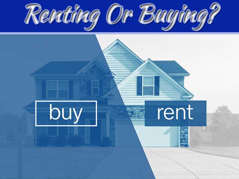 Renting Or Buying A House - What Is The Best Choice For You?