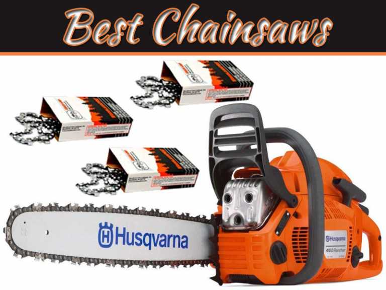 Top 3 Best Chainsaws To Make Your Home Improvement Task Easiest