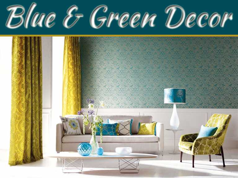 Decorate Home With Blue And Green