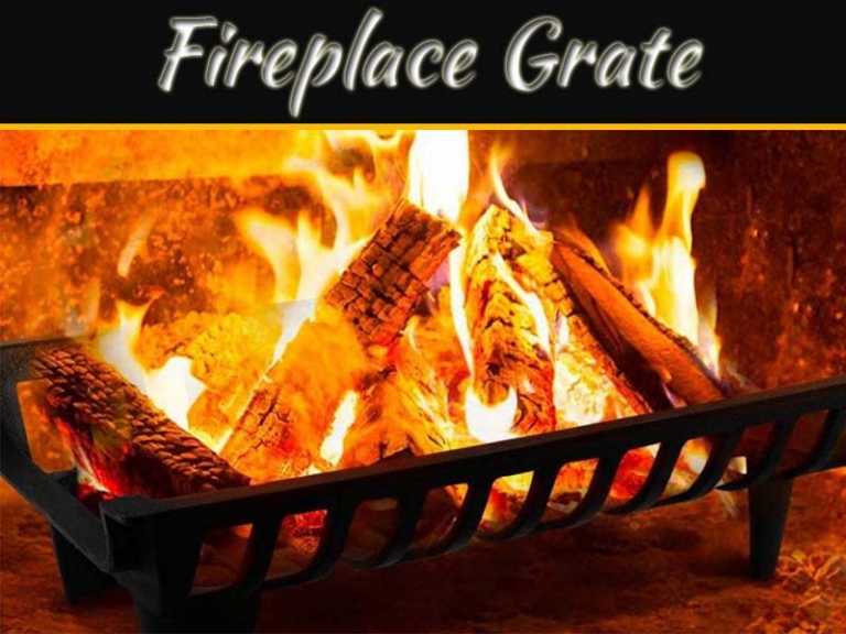 Choosing The Best Fireplace Grate: Factors To Consider