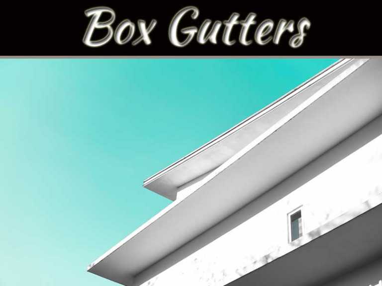 Are Box Gutters Coming Back Into Fashion?