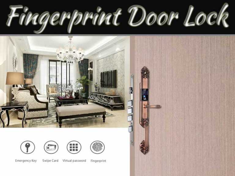 How Do Fingerprints Door Locks Work & Why Choose Them?