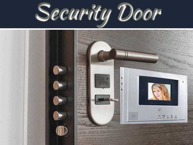 How To Install A Security Door?