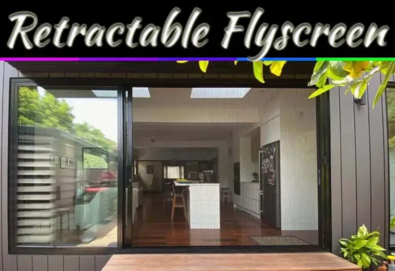 Stylish And Practical Retractable Flyscreen Options For Modern Homes