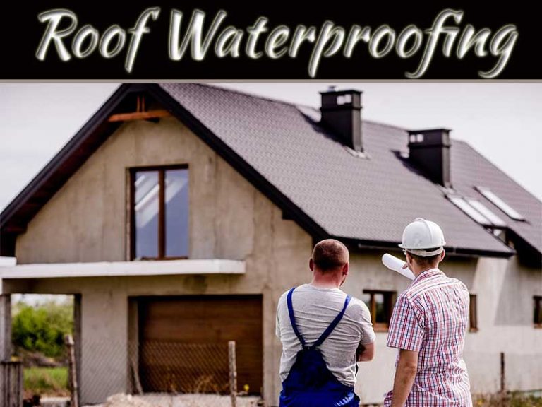 Facts That You Must Know About Roof Waterproofing