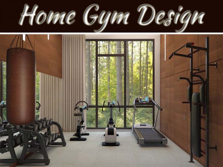 Home Gym Design Ideas For 2021