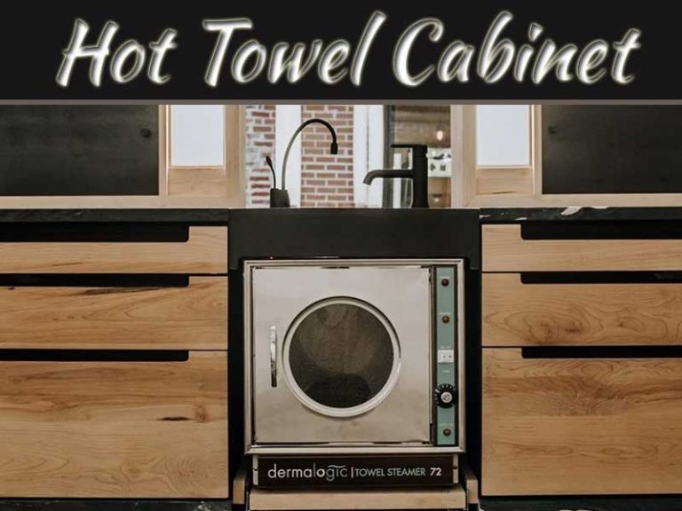 How To Clean And Maintain A Hot Towel Cabinet?