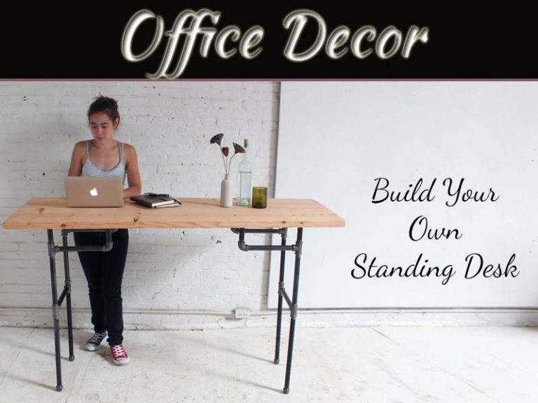 Did You Know You Could Build Your Own Standing Desk?