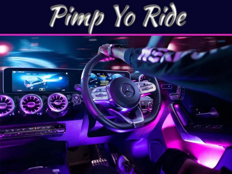 Five Easy Ways To “Pimp Yo Ride”