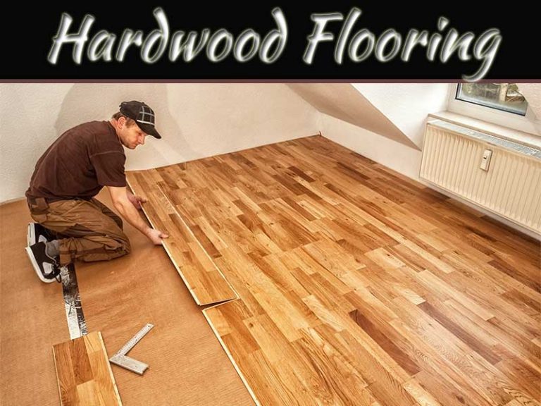 Hardwood Floor Installation – A Step By Step Guide