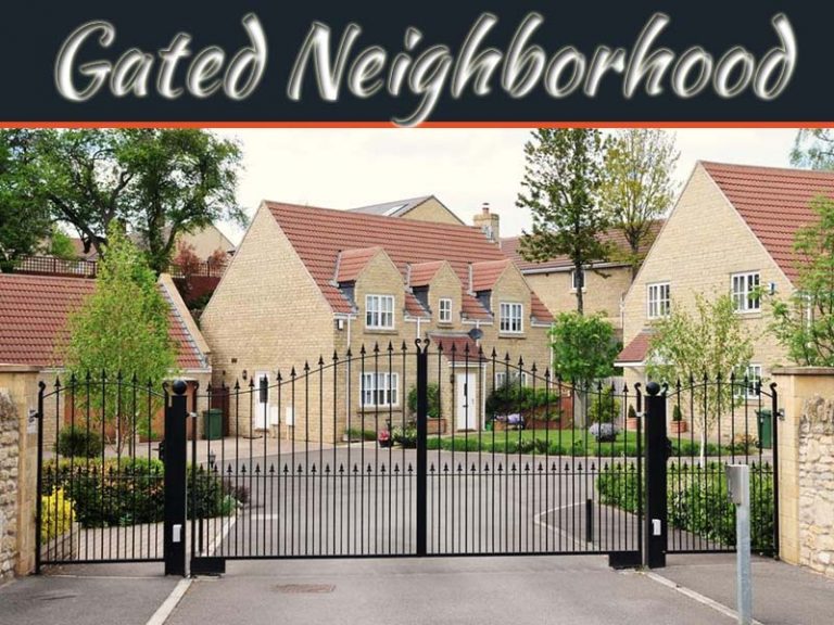 Pros And Cons Of Gated Neighborhoods
