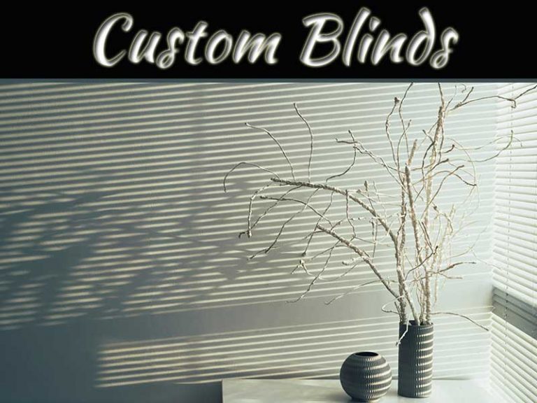 High Quality Decor With Custom Blinds For Your Home