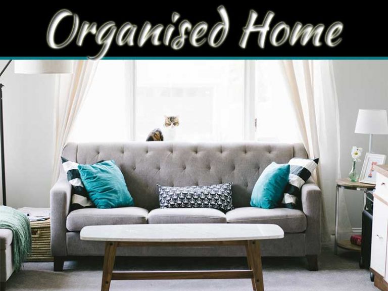 How To Organise Your Home