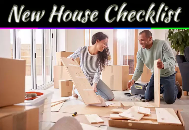 Essential Things You Need For A New House – Must-Have Home Checklist