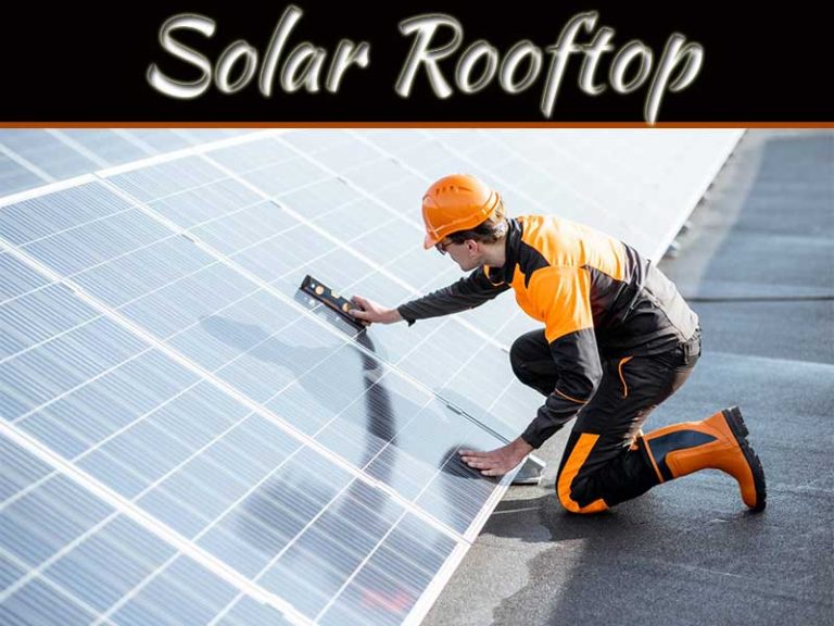 Solar Rooftop – Are They Worth It For Your House?
