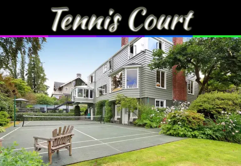 Home Court Advantage: The Value And Luxury Of A Tennis Home