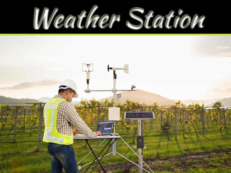 Importance Of Having Own Weather Station