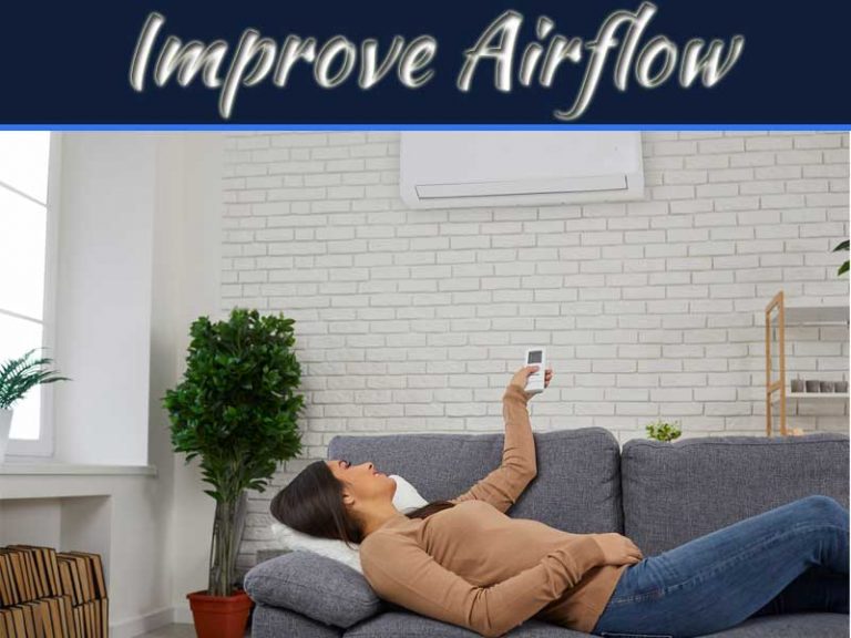 5 Tips For Improving Your Home's Airflow