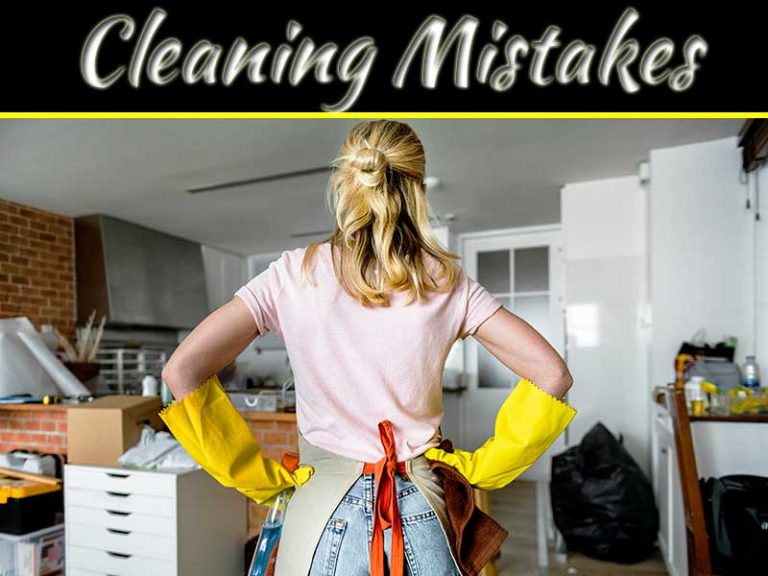 Common House Cleaning Mistakes That You're Making & How To Avoid Them