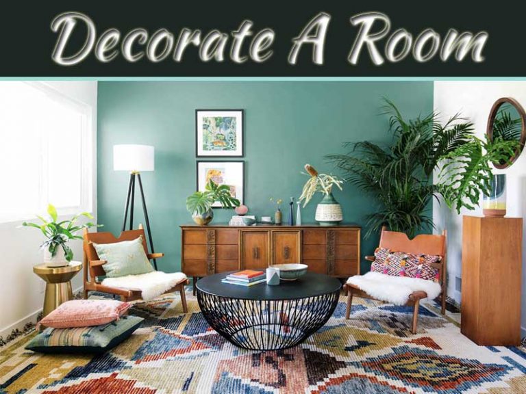 A Guide To Unique Ways To Decorate A Room